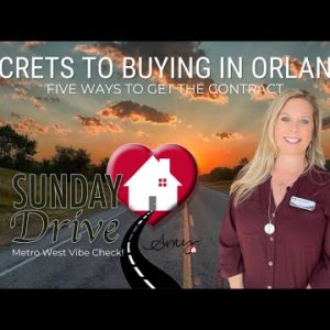 The Secret To Buying A Home In Orlando | Metro West | Sunday Drive