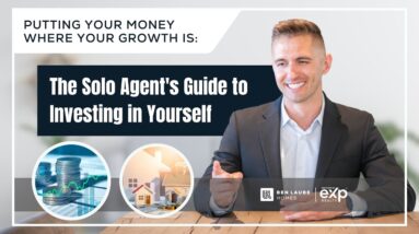 Ben Laube Homes EVOLVE Masterminds | Episode 6 | Solo Agent's Guide to Investing in Yourself 2023