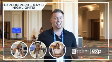 Day 3 Highlights - EXPCON 2023 Las Vegas | EXP Tour