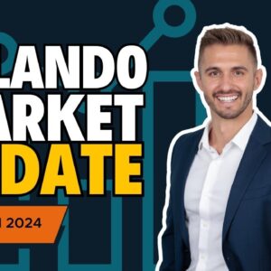 Orlando Market Update | March 2024